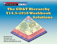 The GD&T Hierarchy Y14.5-2018 Workbook Solutions